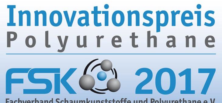 FSK-Innovationspreis Polyurethane 2017