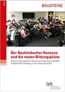 Broschüre „Der Beutelsbacher Konsens und die neuen Bildungspläne“