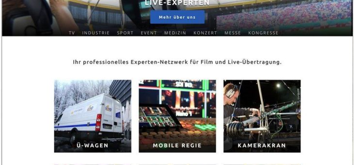 Die Live-Experten bieten Rundum-Service für Film und Liveübertragung