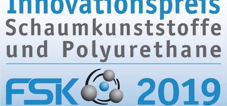 FSK schreibt Innovationspreis 2019 für Schaumkunststoffe und Polyurethane aus