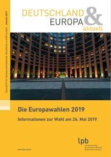 Die Europawahlen 2019 – Informationen zur Wahl am 26. Mai 2019