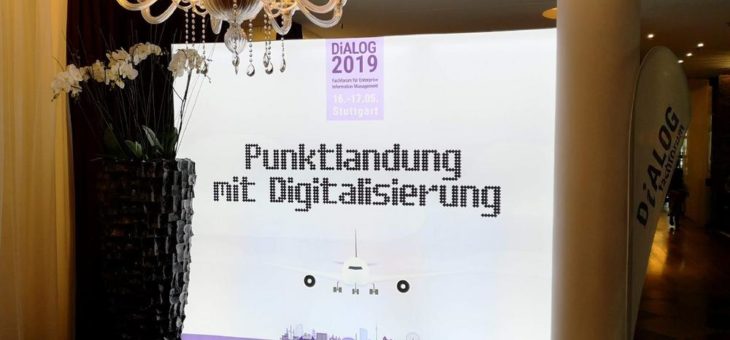 DiALOG 2019 – Fachforum für Enterprise Information Management: Punktlandung mit Digitalisierung