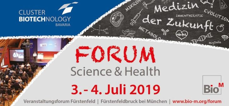 2. FORUM Science & Health vom 3.-4. Juli (München) widmet sich der Transformation der Medizin