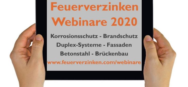 Live-Seminare im Netz – Institut Feuerverzinken erweitert sein kostenloses Webinar-Angebot