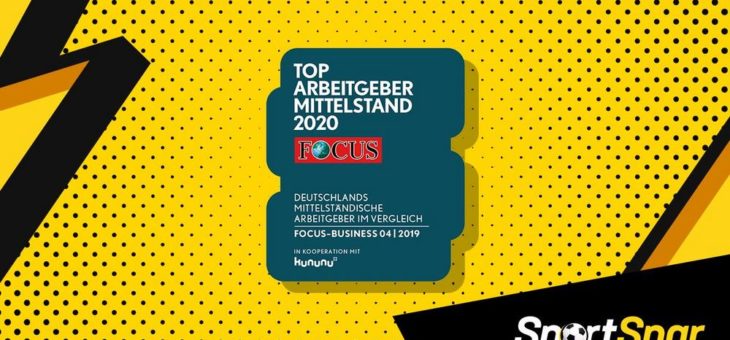 Zwei auf einen Streich: SportSpar wird ausgezeichnet als „Top-Arbeitgeber Mittelstand 2020“ und „Wachstumschampion 2020“