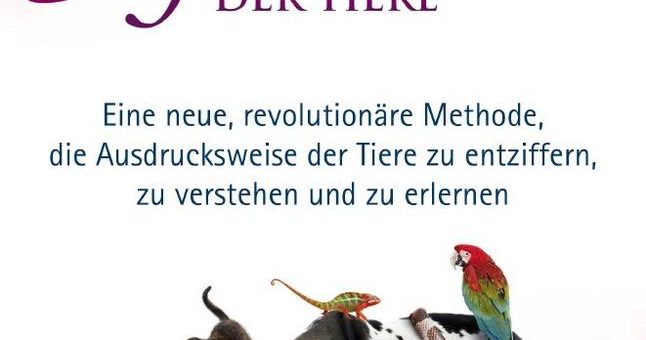 Die geheime Sprache der Tiere