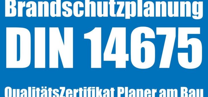 Brandschutzplanung: QualitätsZertifikat Planer am Bau von VdS anerkannt