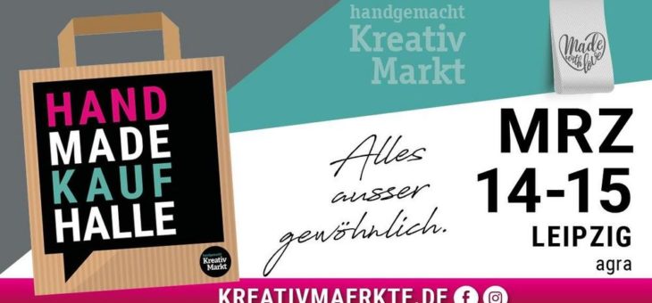 Alles außer gewöhnlich & neu: Kreativmarkt wird zur Handmade-Kaufhalle und lockt erstmals mit kostenfreien Mitmachaktionen in einer extra Kinderarea