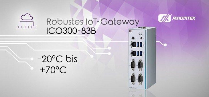 AXIOMTEKs kompaktes und robustes Industrial-IoT-Gateway