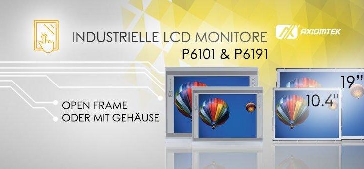 AXIOMTEKs Industrielle 10,4- und 19-Zoll-Touch-Monitore