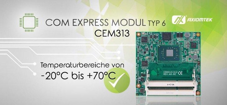 AXIOMTEKs neues COM Express® Modul Typ 6