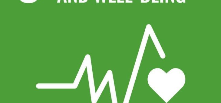 Nachhaltigkeitsziele der UN (SDG 3): Gesundheit und Wohlbefinden