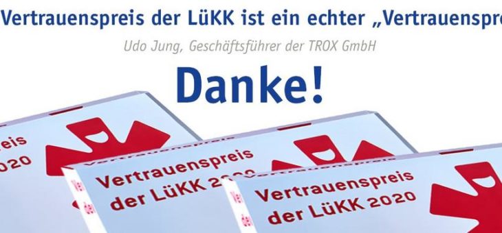 TROX erneut bei den Besten beim Vertrauenspreis der LüKK