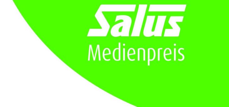 Salus-Medienpreis: Erweiterung der Expertenjury