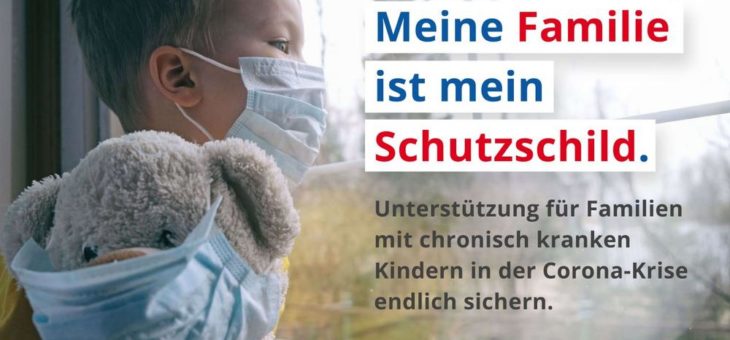 Die Bundesregierung muss sich an die Seite der Familien mit chronischen kranken Kindern stellen