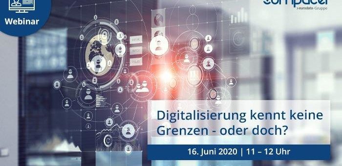 Digitalisierung kennt keine Grenzen – oder doch?