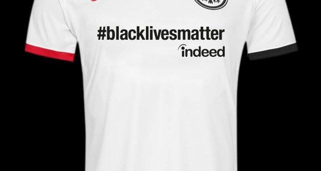 #blacklivesmatter: Eintracht Frankfurt setzt klares Zeichen gegen Rassismus und Fremdenfeindlichkeit