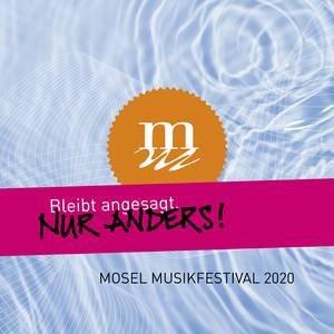 Mosel Musikfestival startet mit neuem Konzept in den Konzertsommer