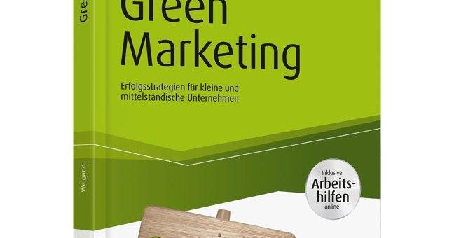 „Green Thinking“ statt „Green Washing“: Nachhaltig erfolgreicher