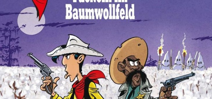 Nun sorgt Lucky Luke auch in den Südstaaten für Gerechtigkeit!