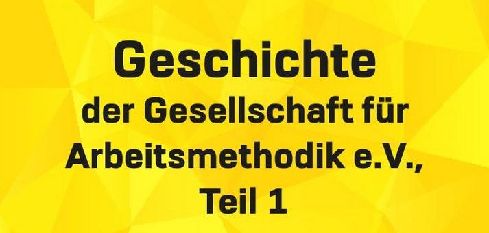 Neues E-Book der Gesellschaft für Arbeitsmethodik erschienen