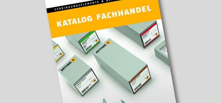 REYHER bietet spezielles Produktsortiment für den Fachhandel/DIY