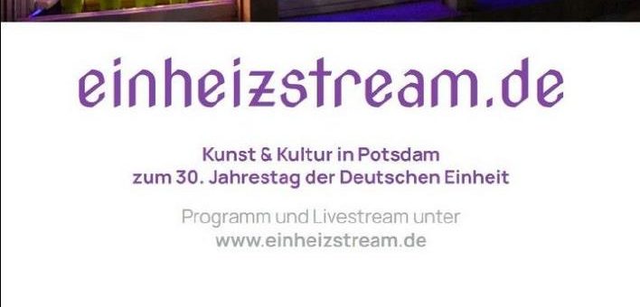 30 Jahre Deutsche Einheit – Klosterkeller sendet den „Einheizstream“ mit Talk, Lesungen und Musik