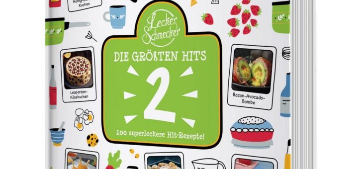 FUNKE-Foodportal leckerschmecker.me bringt zweites Best-of-Kochbuch „Die größten Hits“ heraus