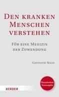 Giovanni Maio „Den kranken Menschen verstehen“ (aktualisierte u. erweiterte Neuauflage), ET 12.10.2020