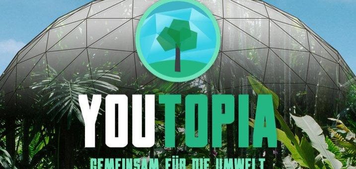 YouTopia: Fünf Tage im Zeichen des Klimawandels