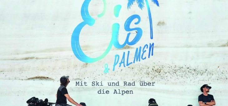 Eis & Palmen – Multivisionsschau auf dem Fellhorn im Rahmen des Allgäuer Literaturfestivals