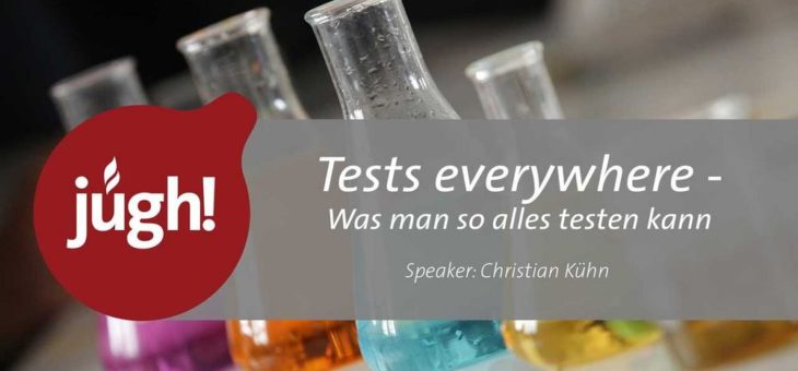 Video: Tests everywhere – was man so alles testen kann