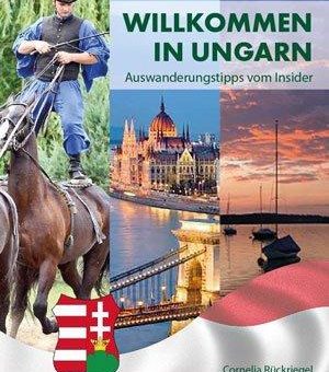 Sie wollen auswandern? Ihre Wahl ist auf Ungarn gefallen? Gratuliere.