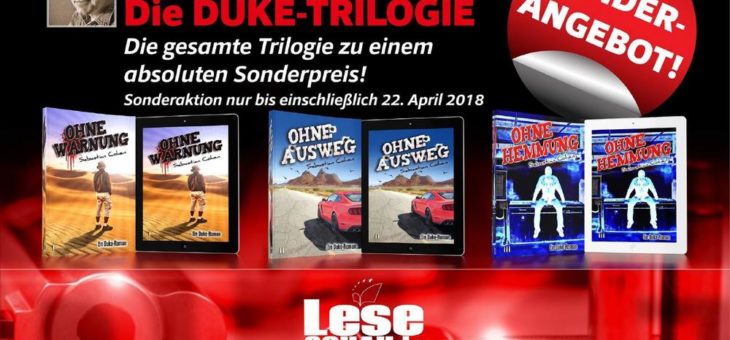 Duke-Triologie jetzt zum Vorteilspreis!