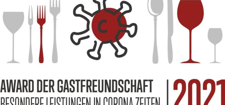 „Award der Gastfreundschaft – „Besondere Leistungen in Corona-Zeiten“