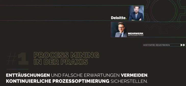 MEHRWERK ProcessMining (MPM) und Deloitte schließen Partnerschaft