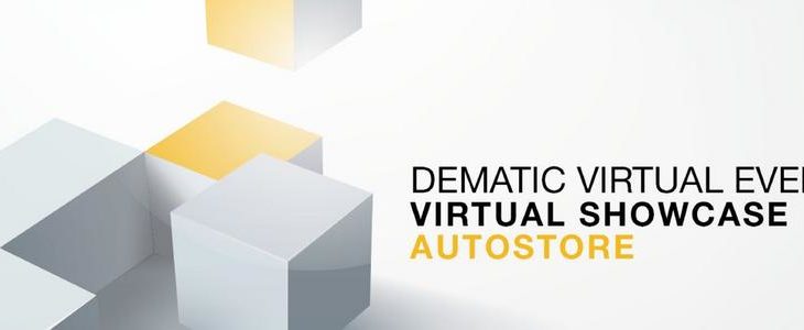 Erster europaweiter AutoStore® Showcase: Dematic setzt Virtual Events fort