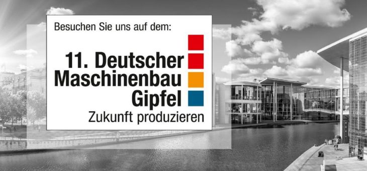 11. Deutscher Maschinenbau-Gipfel 2019 – Lino GmbH zeigt 3D-Konfigurationslösung in Berlin