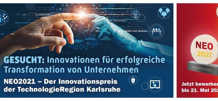 TRK-Innovationspreis NEO2021 sucht Beispiele für die erfolgreiche Transformation von Unternehmen / Ausschreibung in Deutschland und dem Elsass