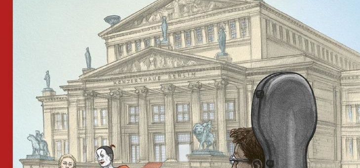 Graphic Novel „Alles bleibt anders – Das Konzerthaus Berlin und seine Geschichte(n)“