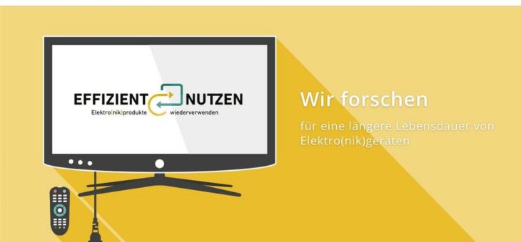 Forschungsprojekt „EffizientNutzen“ repariert Unterhaltungselektronik in Praxisstudie