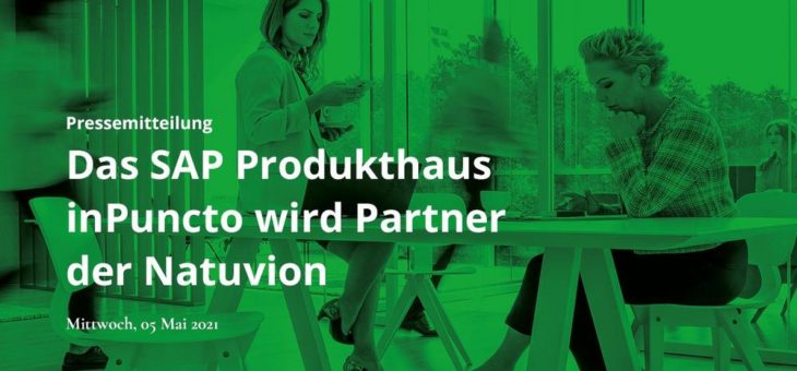 Das SAP Produkthaus inPuncto wird Partner der Natuvion