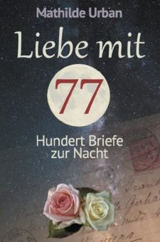 Eine Buch-Neuvorstellung des Romeon-Verlages: Liebe mit 77