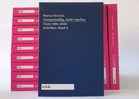 Harun Farocki. Unregelmäßig, nicht regellos. Texte 1986-2000. Schriften. Band 5.