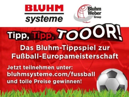 Bluhm Systeme organisiert digitales Tippspiel zur Fußball-Europameisterschaft 2021