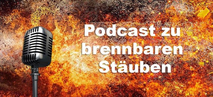 Masterduct im Podcast zum Thema „Brennbare Stäube“