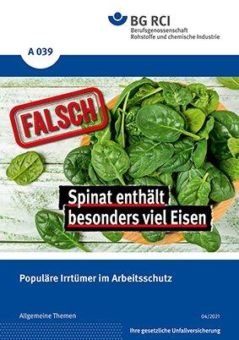 „Gefahrstoffe erkennt man am Geruch“: Populäre Irrtümer im Arbeitsschutz