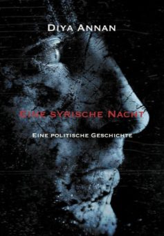 Eine Buch-Neuvorstellung des Romeon-Verlages: Eine syrische Nacht