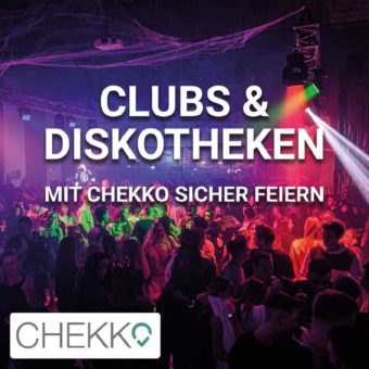 CHEKKO – Clubs & Diskotheken sicher und schnell wiedereröffnen