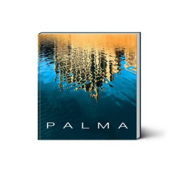 Premiere für Palma: Das erste Coffee Table Book über die Inselhauptstadt